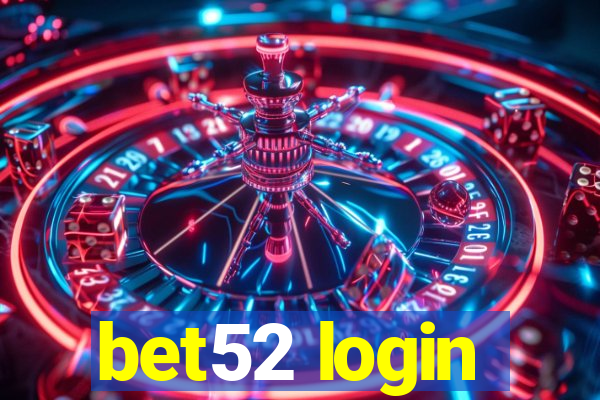 bet52 login